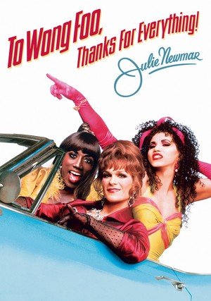 Ślicznotki / To Wong Foo, Thanks for Everything, Julie Newmar
