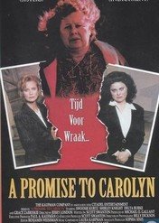 Obietnica / A Promise to Carolyn