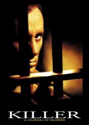 Dziennik mordercy / Killer: A Journal of Murder