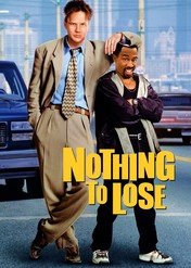 Nic do stracenia / Nothing to Lose