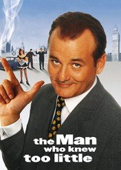 Człowiek, który wiedział za mało / The Man Who Knew Too Little