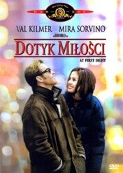 Dotyk mi o ci / At First Sight