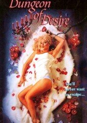 Lochy pożądania / Dungeon of Desire