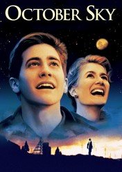 Dosięgnąć kosmosu / October Sky