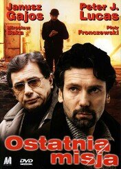 Ostatnia misja / Ostatnia misja