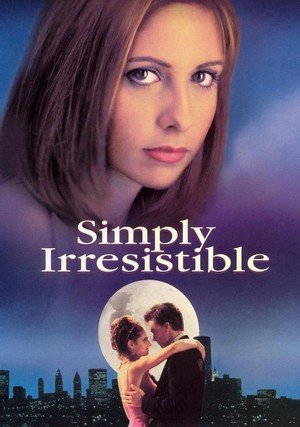 Nieodparty urok / Simply Irresistible