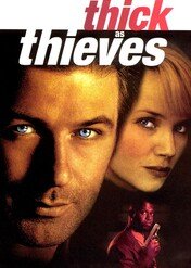 Złodziejski trick / Thick As Thieves