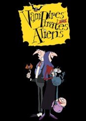 Wampiry, piraci i kosmici / Vampires, Pirates and Aliens