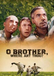 Bracie, gdzie jesteś? / O Brother, Where Art Thou?