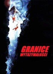 Granice wytrzymałości / Vertical Limit