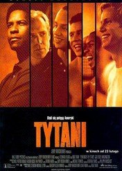 Tytani / Remember the Titans