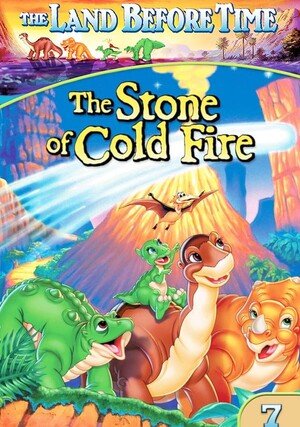 Pradawny Ląd 7: Kamień zimnego ognia / The Land Before Time VII: The Stone of Cold Fire