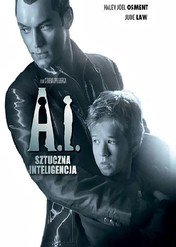 A.I. Sztuczna inteligencja / A.I. Artificial Intelligence
