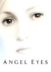 Oczy anioła / Angel Eyes