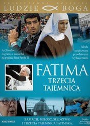 Fatima - Trzecie objawienie / Il terzo segreto di Fatima