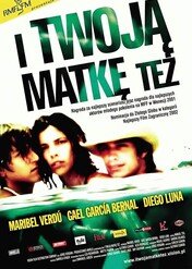 I twoją matkę też / Y Tu Mamá También
