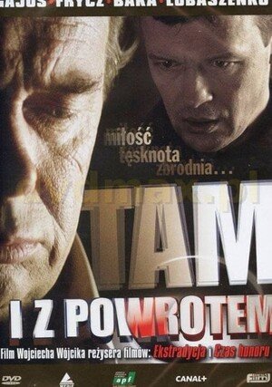 Tam i z powrotem / 