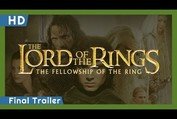 The Lord of the Rings: The Fellowship of the Ring (2001) Final Trailer
