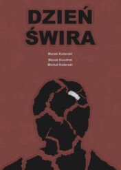 Dzień świra / Dzień świra