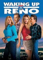 Obudzić się w Reno / Waking Up In Reno