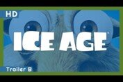 Ice Age (2002) Trailer B