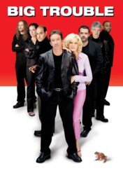Wielkie kłopoty / Big Trouble