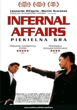 Infernal Affairs: Piekielna gra "/ Infernal Affairs