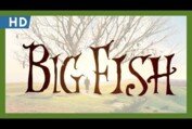 Big Fish (2003) Trailer