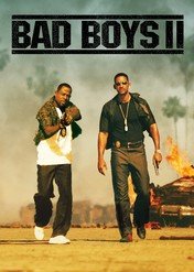 Bad Boys II / Bad Boys II