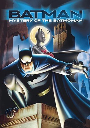 Batman: Mystery of the Batwoman / 