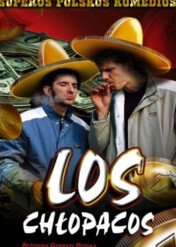Los Chłopacos / Los chłopacos
