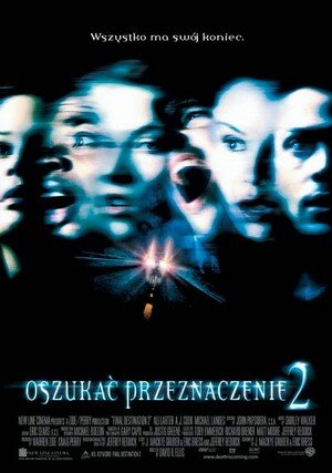 Oszukać przeznaczenie 2 / Final Destination 2