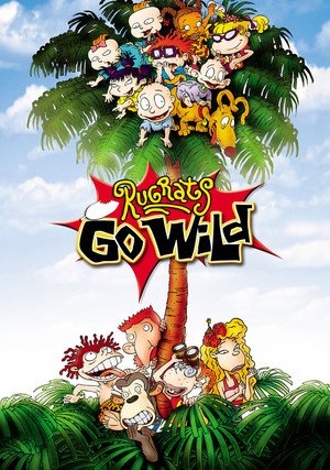 Rugratsy szaleją / Rugrats Go Wild