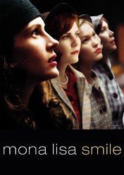 Uśmiech Mony Lizy / Mona Lisa Smile