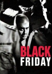 Black Friday / Black Friday