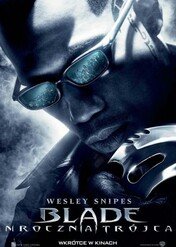 Blade: Mroczna Trójca / Blade: Trinity
