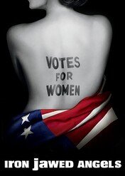 Niezłomne / Iron Jawed Angels