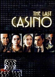 Ostatnie kasyno / The Last Casino