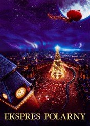 Ekspres polarny / The Polar Express