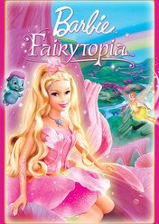 Barbie: Wróżkolandia / Barbie Fairytopia