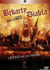 Bękarty diabła / The Devil's Rejects