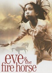 Ewa i Ognisty Koń / Eve and the Fire Horse