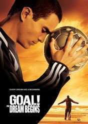 Gol! / Goal!: The Dream Begins
