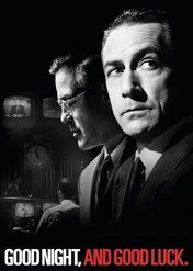 Good Night, and Good Luck. / Good Night, and Good Luck.