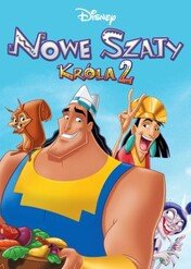 Nowe Szaty Króla 2: Kronk - nowe wcielenie / Kronk's New Groove