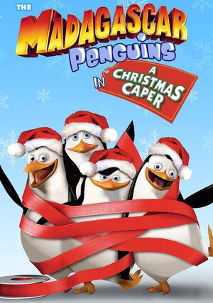 Pingwiny z Madagaskaru: Misja Świąteczna / The Madagascar Penguins in a Christmas Caper