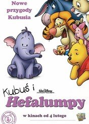Kubuś i Hefalumpy / Pooh's Heffalump Movie