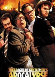 Liga dżentelmenów - Apokalipsa / The League of Gentlemen's Apocalypse