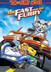 Tom i Jerry: Szybcy i kudłaci / Tom and Jerry: The Fast and the Furry