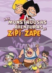Zip & Zap Meet the Monsters / Zip & Zap Meet the Monsters